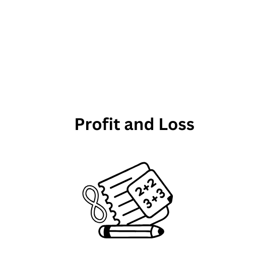 Profit and Loss 